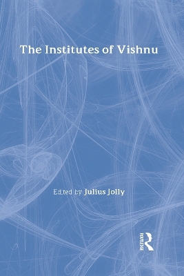 The Institutes of Vishnu - Julius Jolly