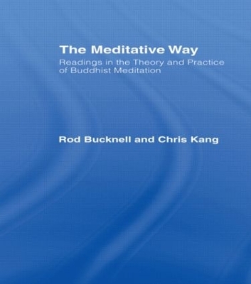 The Meditative Way - Roderick Bucknell, Chris Kang