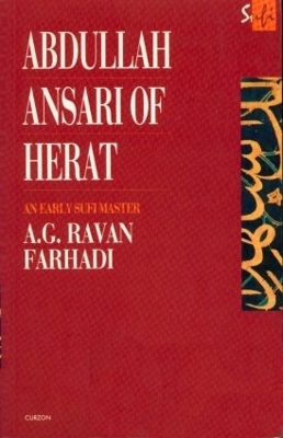 Abdullah Ansari of Herat (1006-1089 Ce) - A. G. Ravan Farhadi