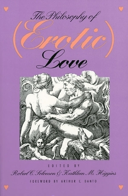 The Philosophy of (Erotic) Love - 