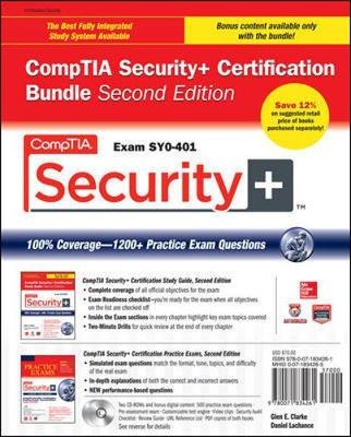 CompTIA Security+ Certification Bundle, Second Edition (Exam SY0-401) - Glen Clarke, Daniel Lachance