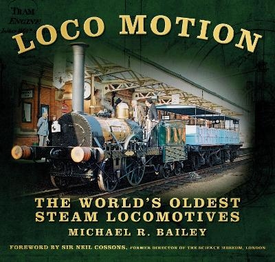 Loco Motion - Michael R Bailey