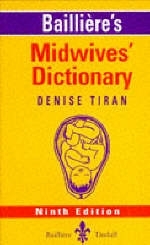 Bailliere's Midwives' Dictionary