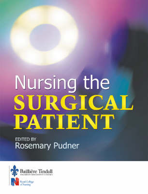 Nursing the Surgical Patient - Rosie Pudner