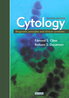 Cytology - Edmund S. Cibas, Barbara S. Ducatman