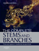 The Complete Stems and Branches - Roisin Golding