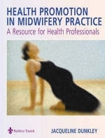 Health Promotion in Midwifery Practice - Jacqueline Dunkley-Bent