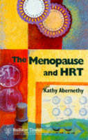 The Menopause and HRT - Kathy Abernethy