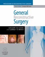 General Reconstructive Surgery - Gregory Evans, Garrett Wirth