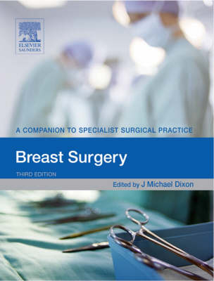 Breast Surgery - J. Michael Dixon