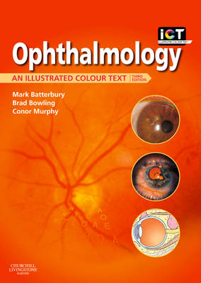 Ophthalmology - Mark Batterbury, Brad Bowling, Conor Murphy