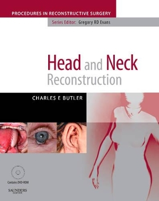 Head and Neck Reconstruction - Charles E. Butler