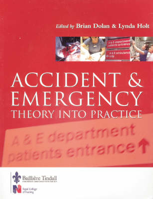 Accident and Emergency Care - Brian Dolan, Lynda Holt