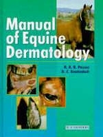 Manual of Equine Dermatology - R.R. Pascoe, D.C. Knottenbelt