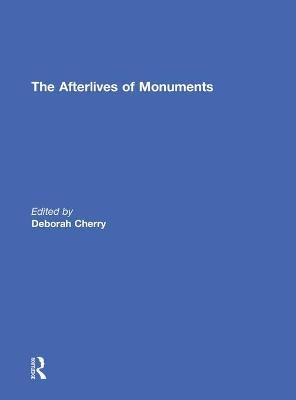 The Afterlives of Monuments - 