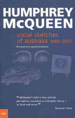 Social Sketches of Australia - Humphrey McQueen