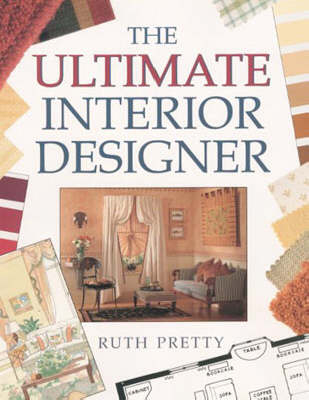 The Ultimate Interior Designer - Ruth Pretty