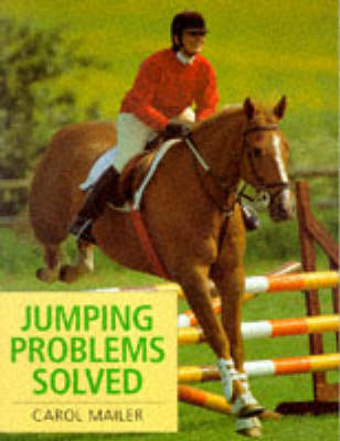 Jumping Problems Solved - Carol Mailer