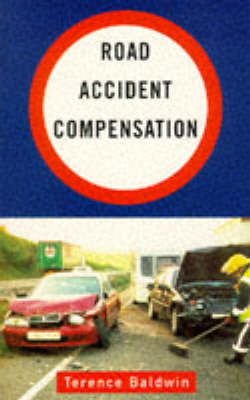 Road Accident Compensation - Terence Baldwin