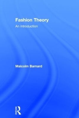 Fashion Theory - Malcolm Barnard