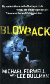 Blowback - Michael Forwell, Lee Bullman