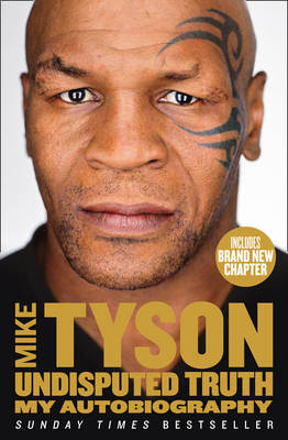 Undisputed Truth - Mike Tyson