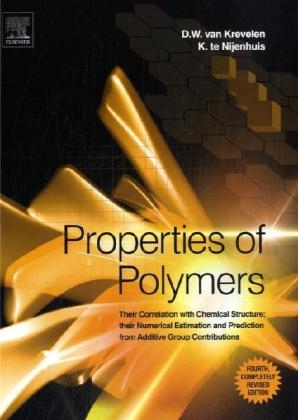 Properties of Polymers - D.W. van Krevelen, Klaas Te Nijenhuis