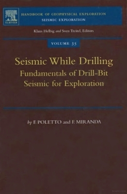 Seismic While Drilling - F.B Poletto, F. Miranda