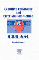 Cognitive Reliability and Error Analysis Method (CREAM) - E. Hollnagel