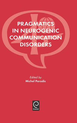 Pragmatics in Neurogenic Communication Disorders - 