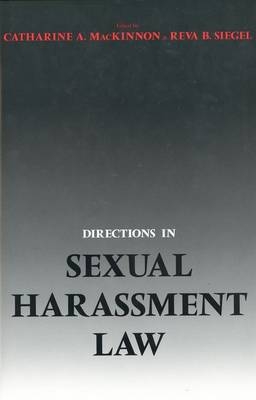 Directions in Sexual Harassment Law - 