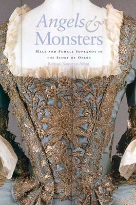 Angels and Monsters - Richard Somerset-Ward