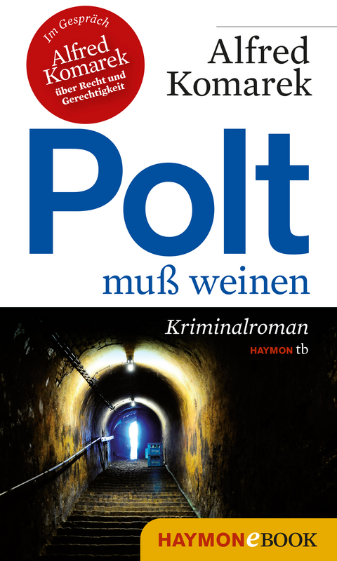 Polt muß weinen - Alfred Komarek