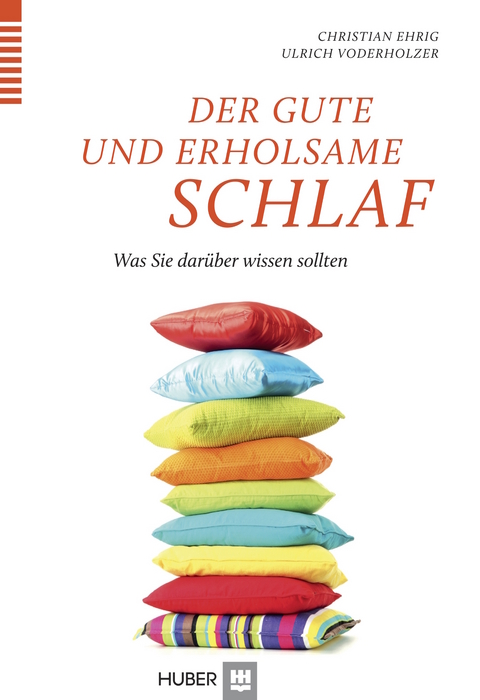 Der gute und erholsame Schlaf -  Ehrig,  Voderholzer