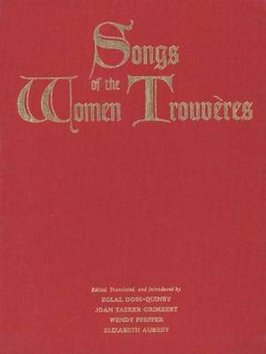 Songs of the Women Trouveres - 