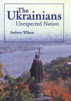 The Ukrainians - Andrew Wilson