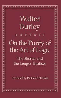 On the Purity of the Art of Logic - Walter Burley