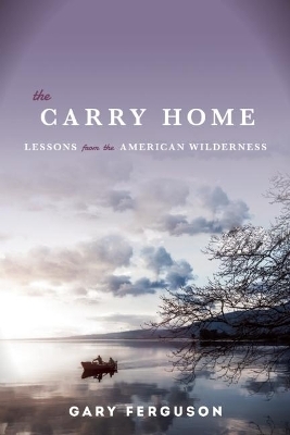 The Carry Home - Gary Ferguson