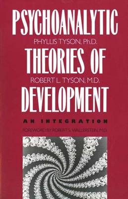 The Psychoanalytic Theories of Development - Phyllis Tyson