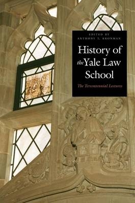 History of the Yale Law School - 