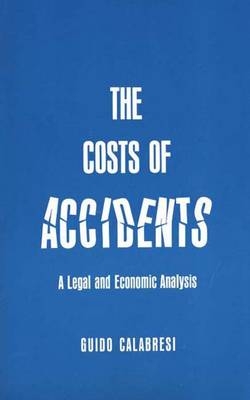 The Cost of Accidents - Guido Calabresi