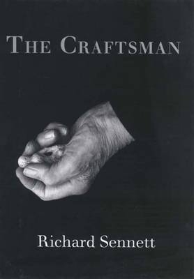 Craftsman, the - Richard 0ennett