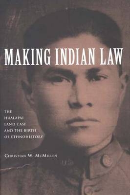 Making Indian Law - Christian W. McMillen