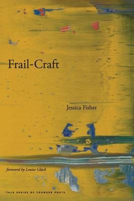 Frail-Craft - Jessica Fisher