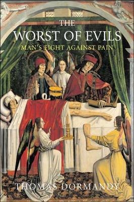 Worst of Evils - Thomas Dormandy