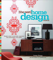 The Nest Home Design Handbook - Carley Roney