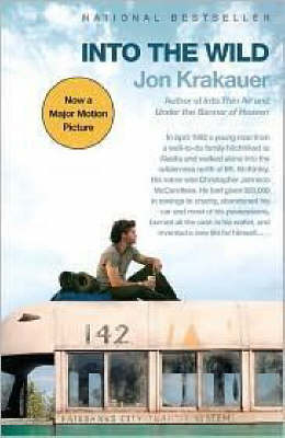 Into the Wild (Movie Tie-In Edition) - Jon Krakauer