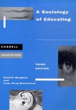 A Sociology of Educating - Roland Meighan, Iram Siraj-Blatchford