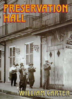 Preservation Hall - William G. Carter