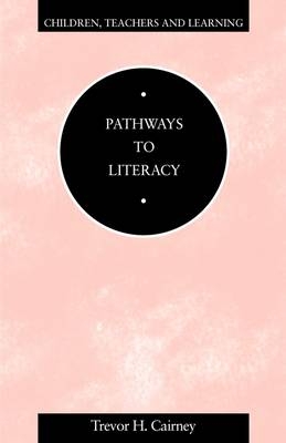 Pathways to Literacy - Trevor Cairney